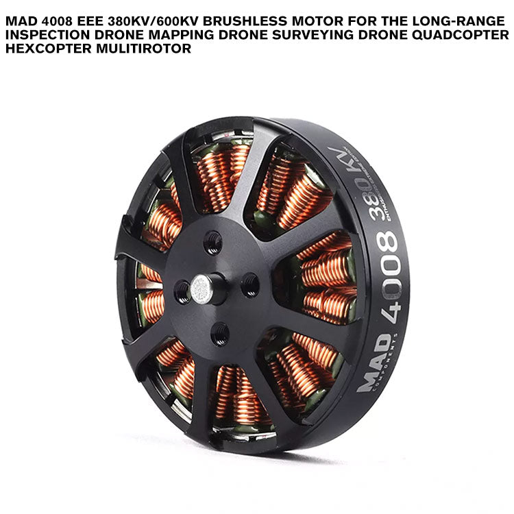 MAD 4008 EEE Brushless Motor For The Long-Range Inspection Drone Mapping Drone Surveying Drone Quadcopter Hexcopter Mulitirotor MAD 4008 EEE Brushless Motor For The Long-Range Inspection Drone Mapping Drone Surveying Drone Quadcopter Hexcopter Mulitirotor